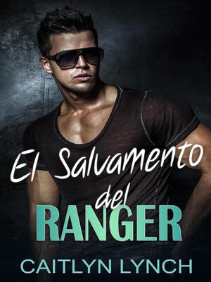 cover image of El Salvamento del Ranger